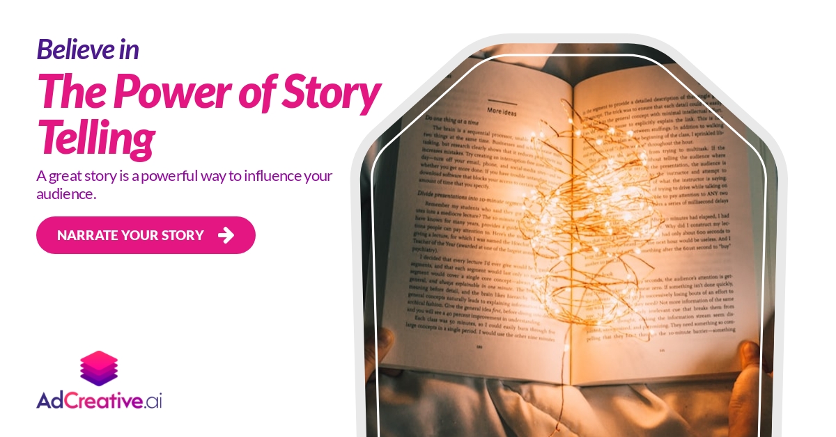 The Power of Story Telling using AdCreative.ai