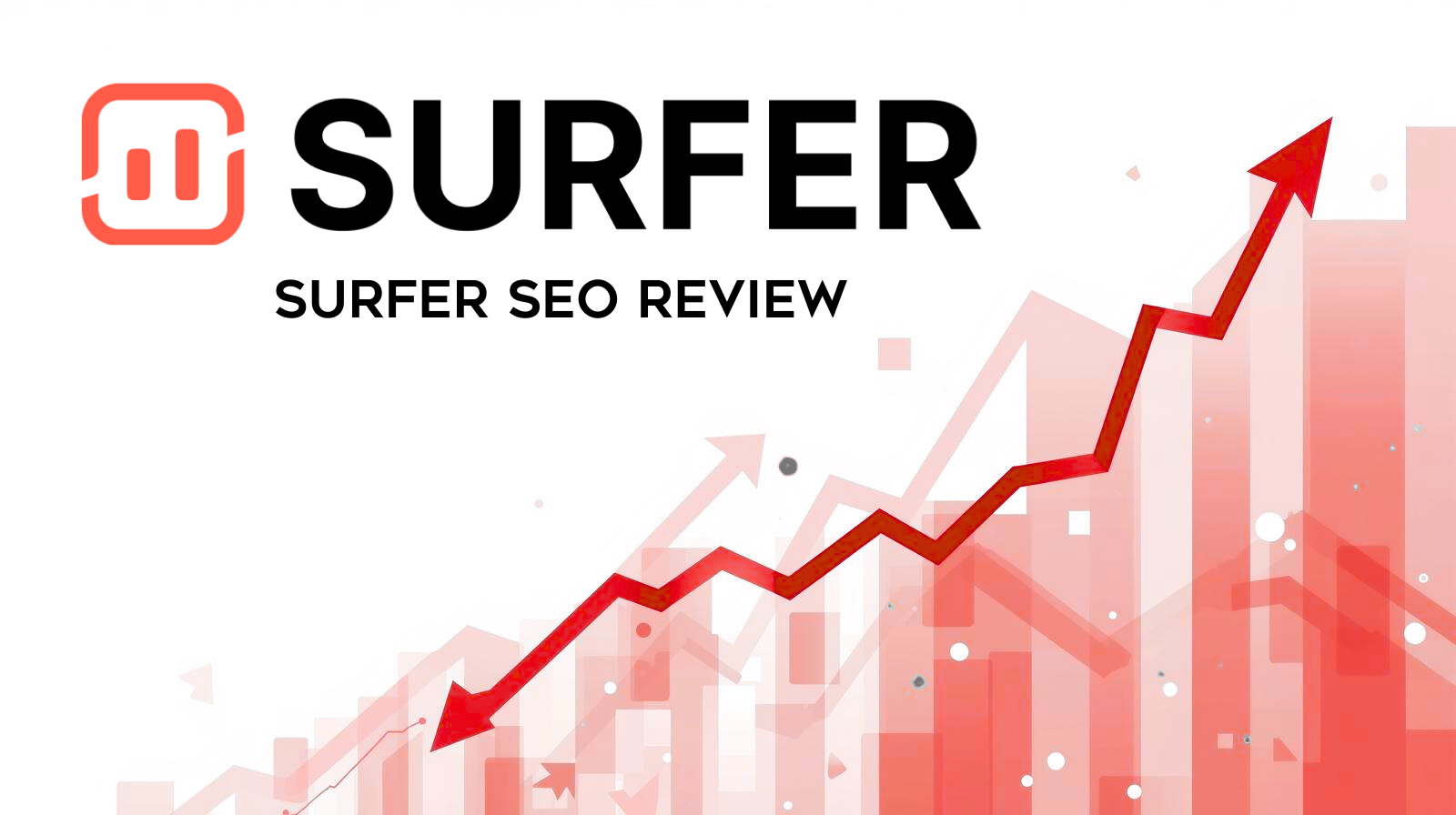 Surfer SEO Review