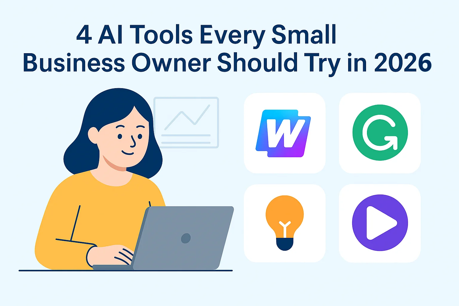 4 AI Tools Every Small Business Owner Should Try in 2026